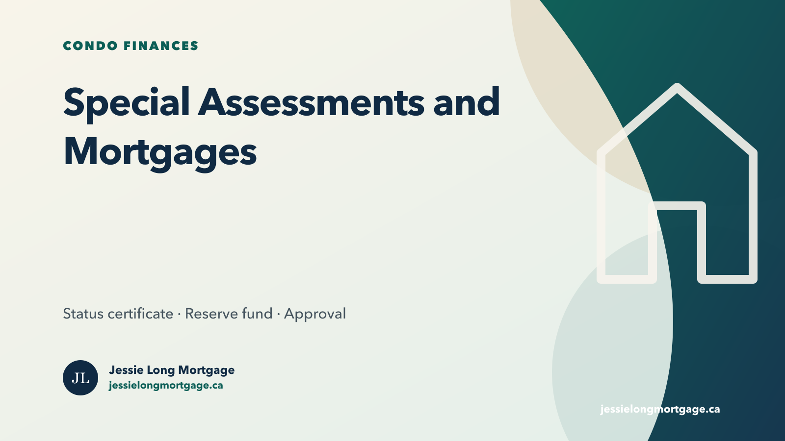 Ontario condo special assessment mortgage approval guide