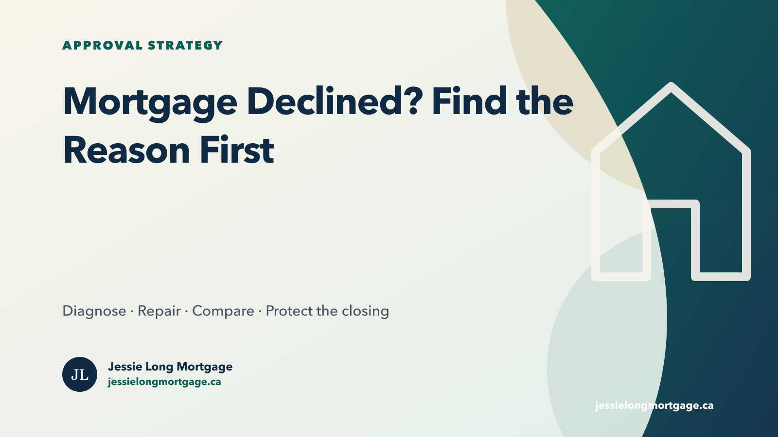 Eight reasons a mortgage may be declined and next steps in Ontario