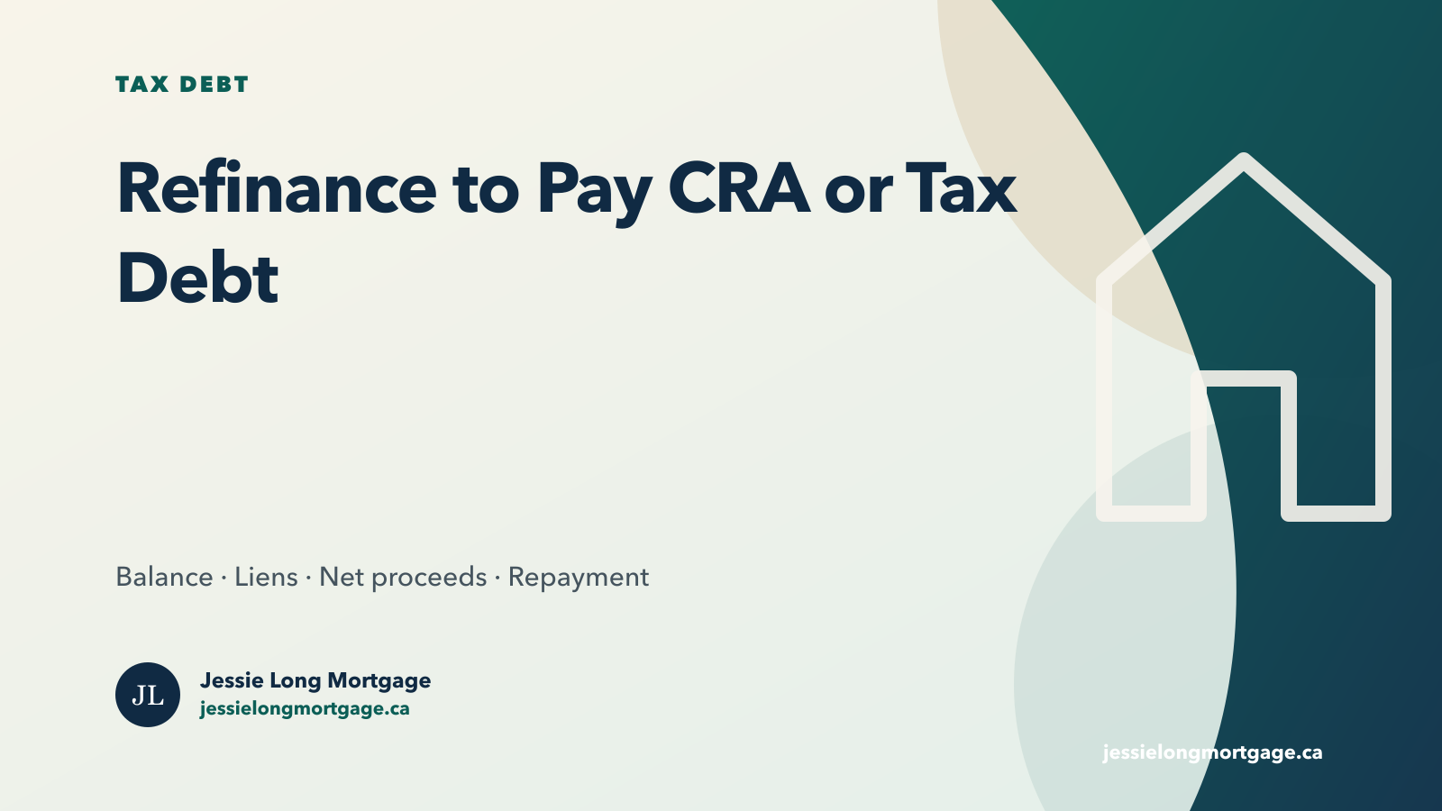 Refinance mortgage to pay CRA or property tax debt Canada